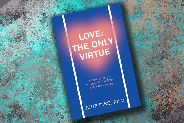 Book Cover of “Love:The Only virtue”
